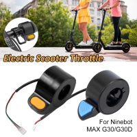 [เรือฟรี] สกูตเตอร์คันเร่งสำหรับ Ninebot MAX G30/G30D สกูตเตอร์ Thumb Throttle Accelerator ความเร็วควบคุม Finger Dial อุปกรณ์เสริม