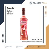 SENORITA Flavoured Syrup ซินญอริต้า ไซรัป น้ำเชื่อม กลิ่นลิ้นจี่ ขนาด 750 มล.