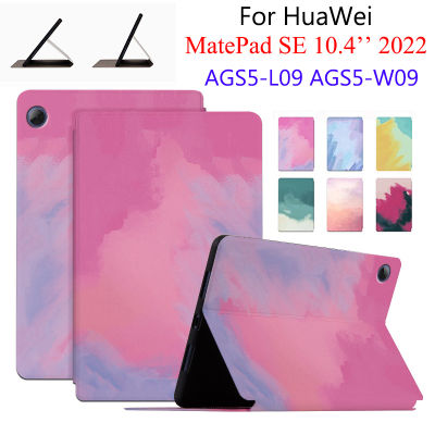 ฝาครอบพับฝาเป็นฐานพิมพ์ลายสีน้ำสำหรับ HuaWei MatePad SE 10.4,AGS5-W09 AGS5-L09ฝาครอบป้องกันแท็บเล็ต2022สำหรับ HuaWei Mate Pad 10.4 SE 2022