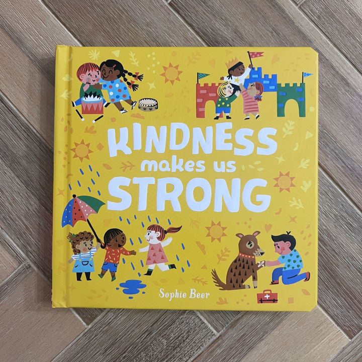 Kindness Makes Us Stronger by Sophie Beer | Lazada