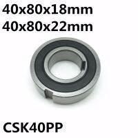 CSK40PP CSK40 40x80x18 40x80x22mm แบริ่งทางเดียวพร้อมรูกุญแจ sprog freewheel backstop CLUTCH Free Shi DROP