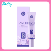 ** 1 หลอด ** กันแดดราชิ Rachi Extra UV Protection SPF 50PA+++ ขนาดบรรจุ 10 g. / 1 หลอด