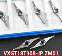 5pcs VXGT18T308-JP ZM01 VXGT 18T308 JP ZM01 คาร์ไบด์อลูมิเนียมไม้แทรกเปลี่ยนแทรกเครื่องมือ CNC เครื่องกลึงโลหะ การกลึงลูกประคำ