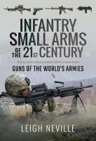 หนังสืออังกฤษใหม่ Infantry Small Arms of the 21st Century : Guns of the Worlds Armies [Hardcover]