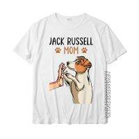 [หรูหรา] Jack Russell Terrier Mom Cute Dog Mama Funny Women T-Shirt Printed Tees Cotton Men 39; S Tshirts Printed Special