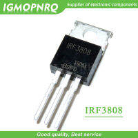 10ชิ้น IRF3808PBF TO-220 IRF3808 TO220ใหม่ MOS FET ทรานซิสเตอร์