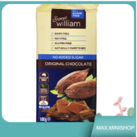 Chocolate Original No Added Sugar Sweet William 100 G. นำเข้า.