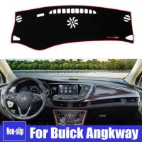 สำหรับ Buick Angkway แผงควบคุมรถปกหลีกเลี่ยงแผ่นแสงแผงหน้าปัดเสื่อพรมป้องกันรังสียูวีอุปกรณ์เสริมในรถยนต์