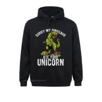 Slim Fit Cute Sorry My Dinosaur Ate Your Unicorn Hoodie Hoodie Men Father Day Hoodies Prevailing Sportswears Sweatshirts Size XS-4XL