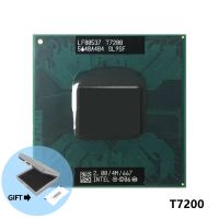 lntel Core 2 Duo T7200 CPU Socket 479 (4M Cache/2.0GHz/667 MHz/Dual-Core) Laptop processor PGA478