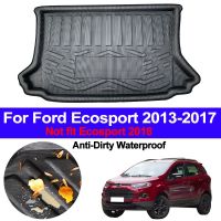 พรมรองที่เก็บของด้านหลังรถพรมพรมเช็ดเท้ารองแผ่นรองถาดสัมภาระพรมสำหรับ Ford Ecosport 2013 2014 2015 2016 2017