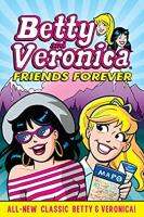 Betty &amp; Veronica Friends Forever 1 (Betty &amp; Veronica) หนังสือภาษาอังกฤษมือ1(New) ส่งจากไทย