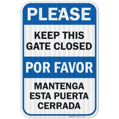 รักษาประตูนี้ป้ายปิดเครื่องหมายภาษาอังกฤษและสเปน M อลูมิเนียมสะท้อนแสง EGP ป้องกันการจางหายติดตั้งง่ายการใช้งานกลางแจ้งภายในผลิตในสหรัฐด้วยป้าย Sigo