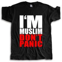 เสื้อยืดผ้าฝ้าย พิมพ์ลาย I AM MUSLIM DO NOT PANIC II - Islam Moslem แฟชั่นฤดูร้อน สําหรับผู้ชาย