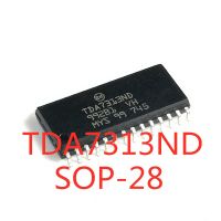 5PCS/LOT  TDA7313 TDA7313D TDA7313ND SOP-28 SMD LCD audio processing chip In Stock NEW original IC