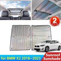 Auto สำหรับ BMW X2 F39 2018 2019 2020 2021 2022 2023อุปกรณ์เสริมซันรูฟม่านบังแดดหลังคาครีมกันแดดฉนวนกันความร้อนกระจกอะไหล่