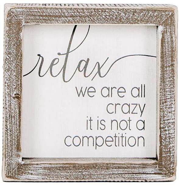 Adams Manufacturing 'Relax We are All Crazy' Funny Rustic Wood wood