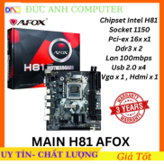 Bo Mạch Chủ Mainboard AFOX H510 H110 H81 H61 MA2 chính hãng mới 100%