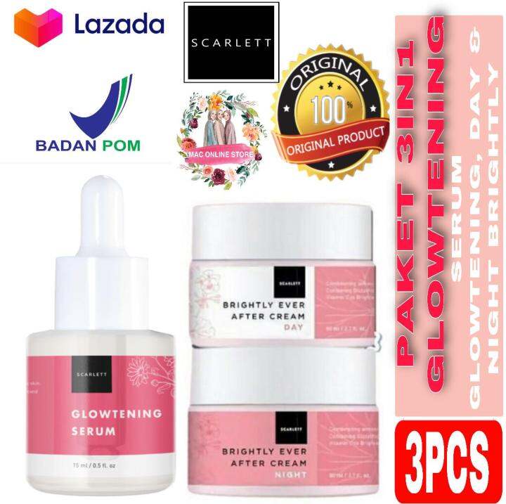 Paket Scarlett Brightly In Day Night Serum Glowtening Lazada