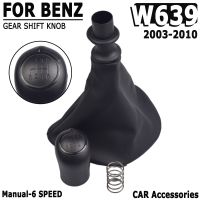 รถเกียร์เปลี่ยนลูกบิดสำหรับ Mercedes Benz W639 VITO 2003-2010ที่มีคุณภาพสูง6ความเร็วติดก้านลูกบิด S Hifter หนัง Gaitor บูตปก