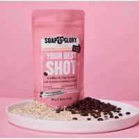 (400บ.)SOAP&amp;GLORY YOUR BEST SHOT Coffee&amp;Oat Scrub 180g. โซปแอนด์กลอรี่ ยัวร์เบสท์ชอร์ท คอฟฟี่แอนด์โอ๊ตสครับ ขนาด 180กรัม