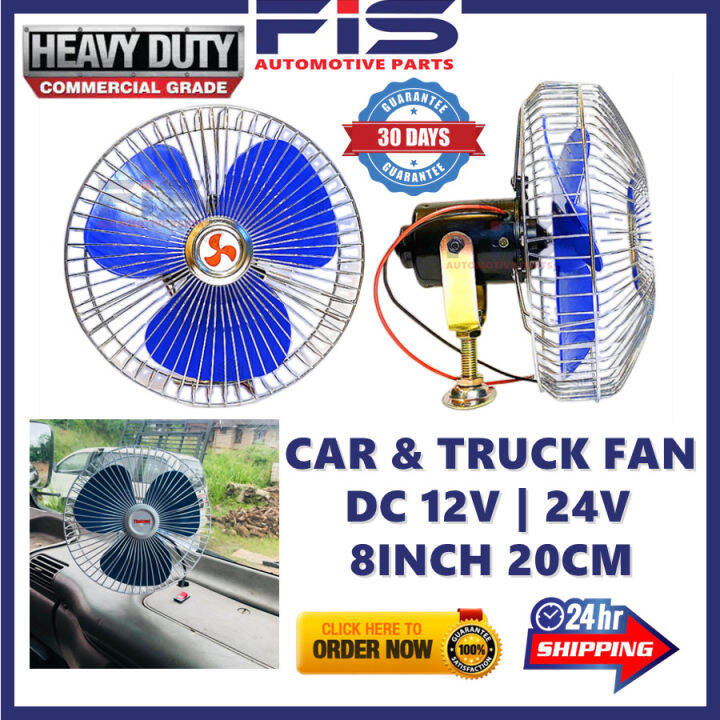 FIS Truck Lorry Fans Oscillating Car Fan 12 24V 8inch 20cm Angin Kipas