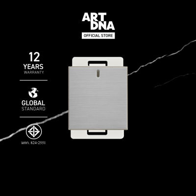 ART DNA รุ่น A89 Switch LED 2 Way Size M สีสแตนเลส ปลั๊กไฟโมเดิร์น ปลั๊กไฟสวยๆ สวิทซ์ สวยๆ switch design