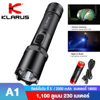 ไฟฉาย led ชาร์จได้ Klarus A1 Type c ไฟฉายยุทธวิธีแบบชาร์จไฟได้ 18650 แบตเตอรี่ 2000 mAh 10 วัตต์ประสิทธิภาพสูง LED 1100 ลูเมน 230 เมตร 4 โหมดแสงสว่าง 6061-T6