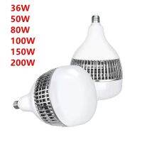 E26 E27 E39 E40 หลอดไฟ LED 220 V Lampara หลอดไฟ LED High Power 36W 50W 100W 150W 200W สำหรับบ้านอุตสาหกรรมโรงรถ-TIOH MALL