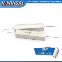 【DT】hot！ 1pcs 10W Cement resistance resistor 1 2 5 8 10 15 20 25 ohm 1R 2R 5R 8R 10R 15R 20R 25R 100R 1k 2k 10k hjxrhgal