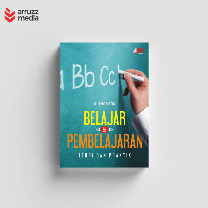 Buku Belajar Dan Pembelajaran Teori Dan Praktik | Lazada Indonesia