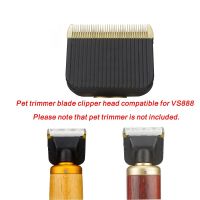 Original Professional Pet Clipper Trimmer Blade For Dog Cat Cattle Rabbits Grooming Supplier For AOBAO VS888