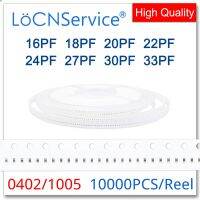 ตัวเก็บประจุแบบ LoCNService 10000ชิ้น0402 1005 Cog/npo RoHS 50V 5% 16PF 18PF 20PF 22PF 24PF 27PF 30PF 33PF คุณภาพสูง