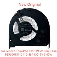 CPU แล็ปท็อปของแท้ใหม่การระบายความร้อน GPU พัดลมสำหรับ Lenovo Thinkpad T15P P15V พัดลม Gen 2 DC12V EG50061S1-C110-S9A 5.40W