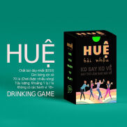 Bộ bài HUỆ - Drinking game hot trend gây bùng nổ cuộc vui liên hoan làm