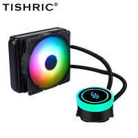 TISHRIC Water Cooler พัดลม Cpu 120มม. 240มม. 360มม. CPU Cooler RGB แบบบูรณาการพัดลมหม้อน้ำฮีทซิงค์ LGA IN AM3 AM4 AMD