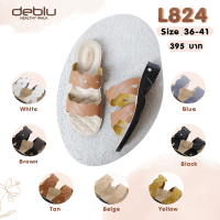 L824 รองเท้าแตะ หญิง แบบสวม แบบหนีบ deblu เดอบลู นุ่มนิ่ม เพื่อสุขภาพ น้ำหนักเบา ของแท้ 100%