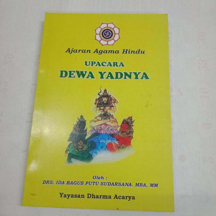 Buku Upacara Dewa Yadnya Agama Hindu Ida Bagus Sudarsana | Lazada Indonesia