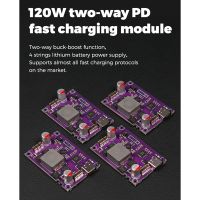 120W Two-Way Pd Fast Charging Module 4S Charging Treasure Module Circuit Board High Power Pd Fast Charging Boost/