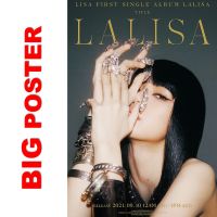 โปสเตอร์ลิซ่าแผ่นใหญ่ LALISA First Single Album 2021 P.2