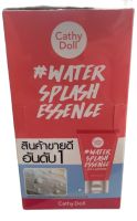 Cathy Doll Water Splash Essence 6 ml ( กล่อง = 6ซอง)