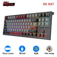 แป้นพิมพ์แบบมีสาย R87 RK Royal Kludge 87คีย์ไฟ RGB Backlit สลับร้อนคีย์บอร์ดเล่นเกมคีย์ที่กำหนดเองพร้อมฝาครอบกันฝุ่น