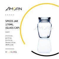 AMORN - SPICES JAR 170ML. (GLASS CAP) - ขวดแก้วพร้อมฝาแก้วสูญญากาศ ขวดกระปุก ขวดเอนกประสงค์ ขนาด 170 มล.