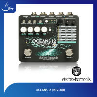 เอฟเฟคกีตาร์ Electro-Harmonix Ocean 12 Dual Studio Reverb ( Strings Shop )