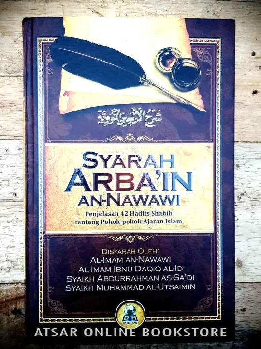 Syarah Arbain An Nawawi Oleh 4 Ulama [terjemahan Lengkap Kitab Hadis 40