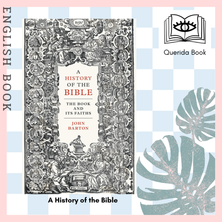 [Querida] หนังสือภาษาอังกฤษ A History of the Bible The Book and