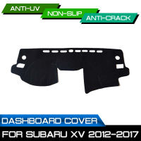 รถ Dashboard Mat Anti-Dirty Non-Slip Dash Cover Mat UV Protection Shade สำหรับ Subaru XV 2012 2013 2014 2015 2016 2017