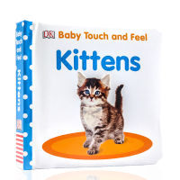 Baby touch and feel produced by DK in original and genuine English: kittens kittens childrens English Enlightenment touch paperboard Book Sensory intelligence development parent-child interactive early education and puzzle for 0-3 years old
