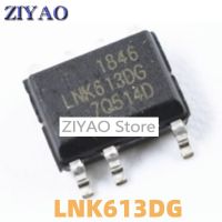 1ชิ้นชิป LNK613D SMD LNK613DG SOP-7การจัดการพลังงาน