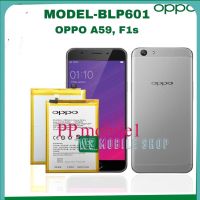 แบตเตอรี่ Oppo F1s / A59 แบตแท้ คุณภาพดี แบต Oppo F1s แบตF1s Battery Oppo.